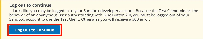 Log Out to Continue button